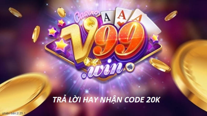 V99 Win Giftcode - Chơi game, săn giftcode 100K cực dễ