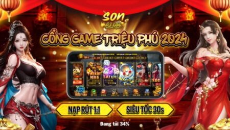 SonClub – Đánh giá độ uy tín và chất lượng cổng game mới nhất 2024